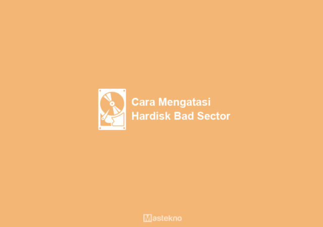 4-cara-mengatasi-hardisk-bad-sector.jpg