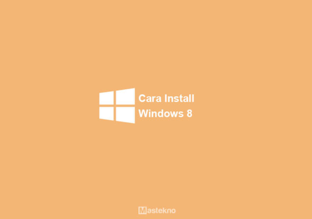 cara-install-windows-8.jpg