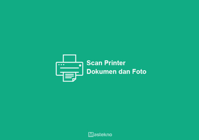 cara-scan-printer-dokumen-foto.jpg